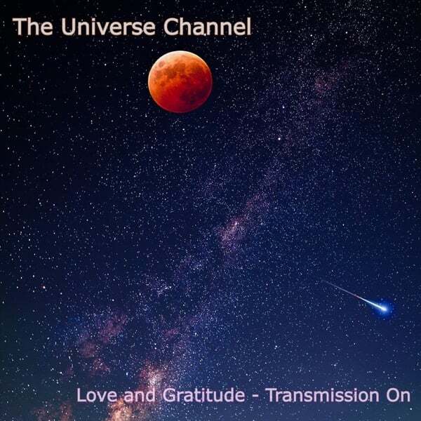 Cover art for Love and Gratitude - Transmission On