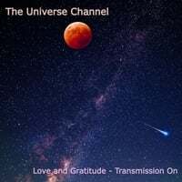 Love and Gratitude - Transmission On